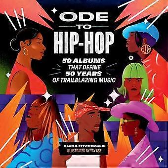 Ode til hip-hop: 50 album som definerer 50 år med banebrytende musikk