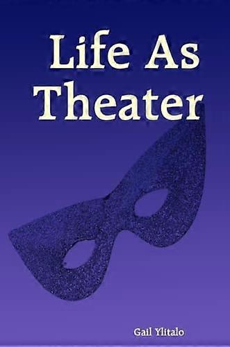 La vida como teatro