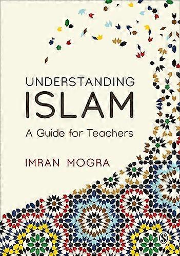 Understanding Islam: A Guide for Teachers