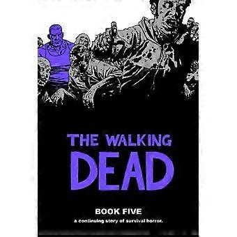 El caminar muerto del libro 5