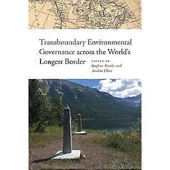 Grenzüberschreitende Environmental Governance über die weltweit längste Grenze
