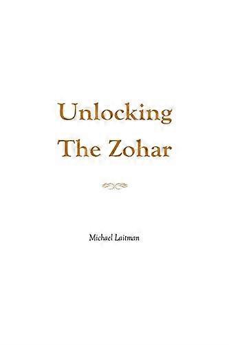 Unlocking the Zohar