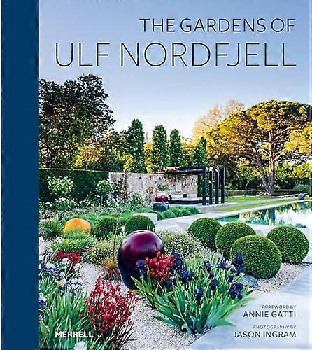 Ulf Nordfjells trädgårdar