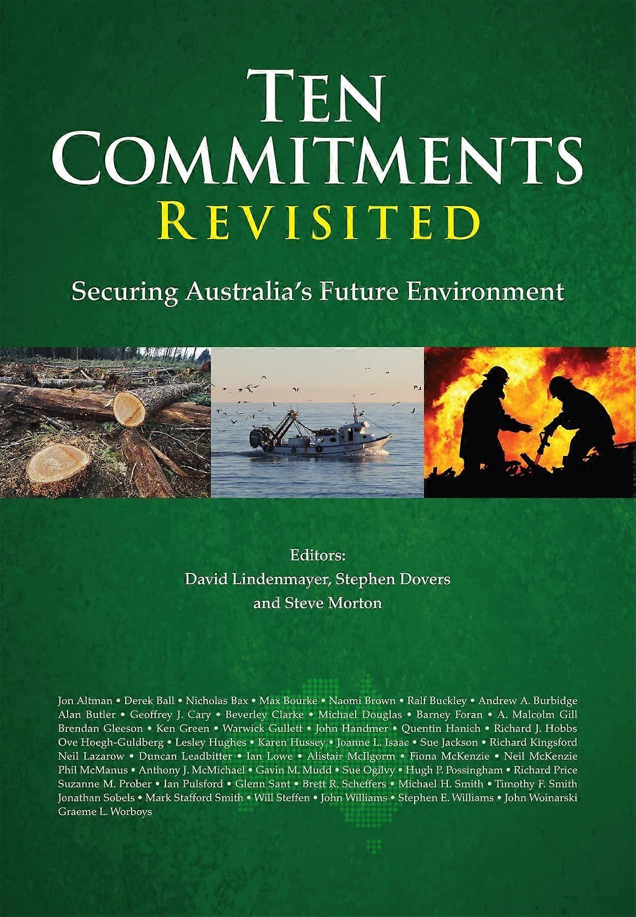 Ten commitments revisited securing australia's future environment
