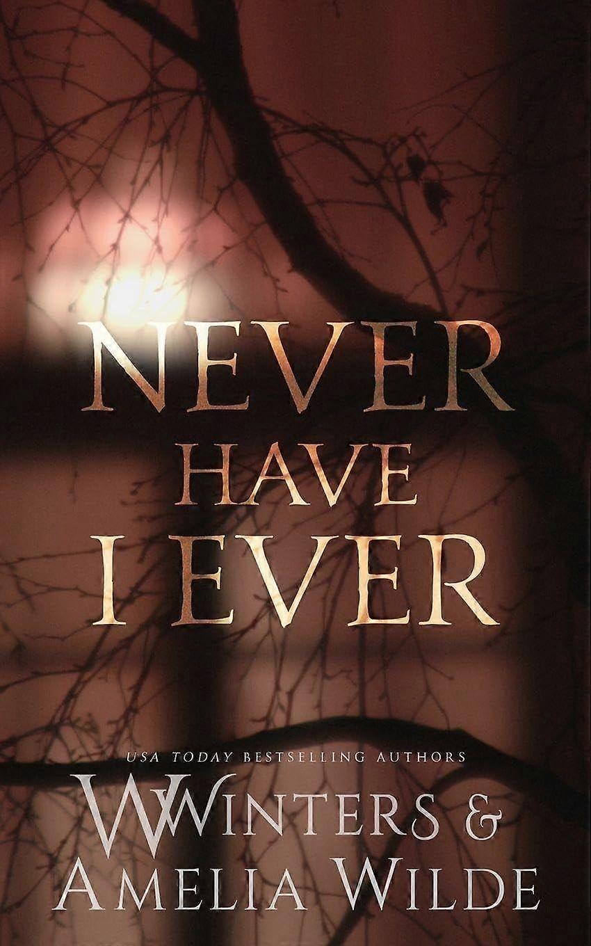 Never have i ever