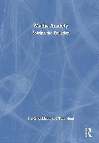 Maths anxiety solving the equation