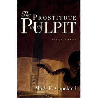 The Prostitute In The Pulpit - Mark Copeland - Paperback - en Book