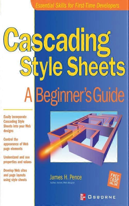 Cascading Style Sheets A Beginners Guide