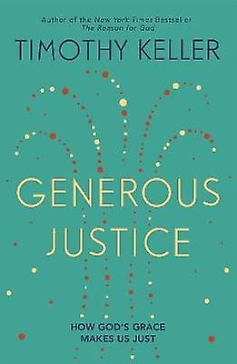 Une justice généreuse