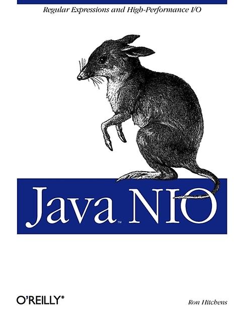Java Nio by Ron Hitchens Paperback