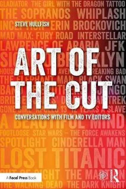 Art Of The Cut by Hullfish & Steve EditorProducer & provideocoalition.com & USA Paperback