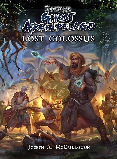 Frostgrave Ghost Archipelago Lost Colossus by Joseph A. Author McCullough Paperback Book