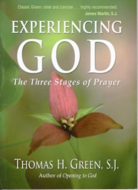Experiencing God by Thomas H. Green Paperback Book