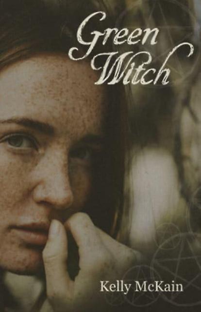 Green Witch by Kelly McKain Paperback