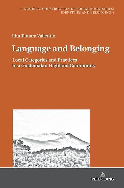 Language And Belonging by Rita Vallentin Paperback Book