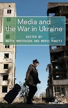 Media And The War In Ukraine Paperback Book