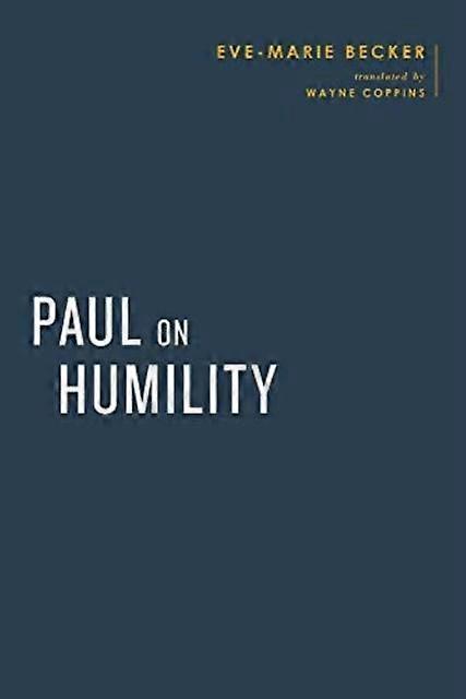 Paul On Humility Hardback Book