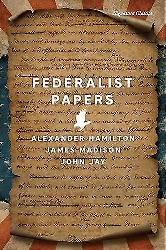 המסמכים הפדרליסטיים מאת ג'ון ג'יי בכריכה רכה