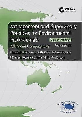 Management and Supervisory Practices for Environmental Professionals