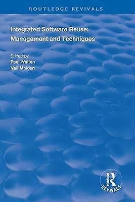 Integrated Software Reuse