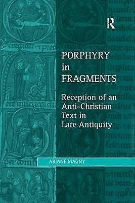 Porphyry in Fragments