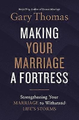 Making Your Marriage a Fortress