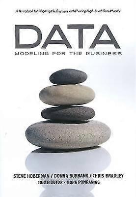 Data Modeling for the Business