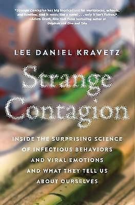 Strange Contagion