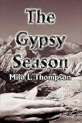 The Gypsy Season