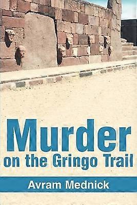 Murder on the Gringo Trail