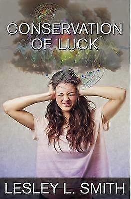 Conservation of Luck