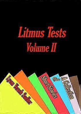 Litmus Tests Volume II