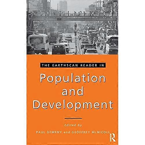The Earthscan Reader in Population and Development (Earthscan Reader Series)