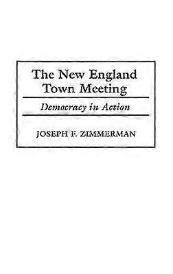 The New England Town Meeting