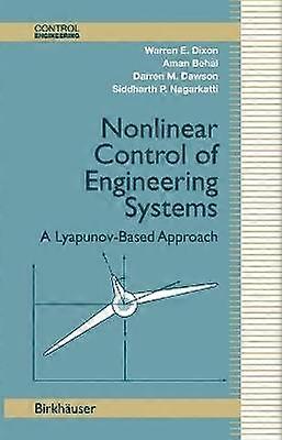 Nonlinear Control of Engineering Systems