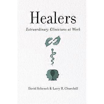 Healers - David Schenck