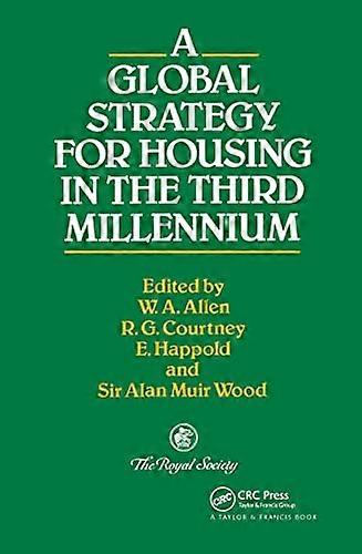 A Global Strategy for Housing in the Third Millennium