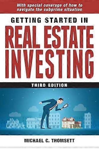 Getting Started in Real Estate Investing