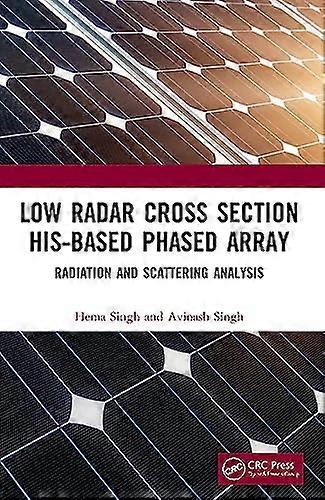 Low Radar Cross Section HIS Based Phased Array: Radiation and Scattering Analysis