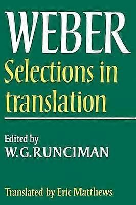 Max Weber: Selections in Translation