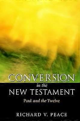 La conversion dans le Nouveau Testament