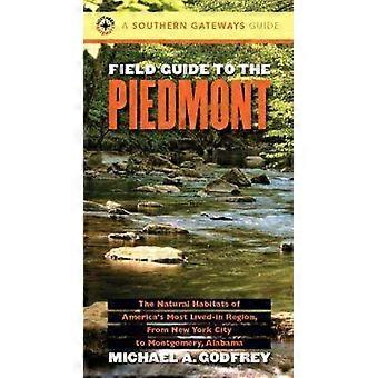 Field Guide to the Piedmont