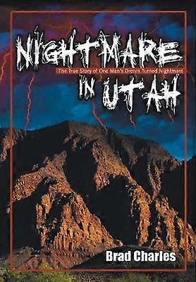 Nightmare in Utah