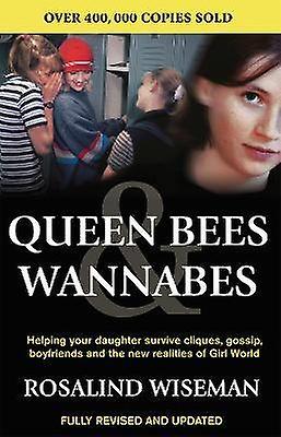 Queen Bees And Wannabes for the Facebook Generation