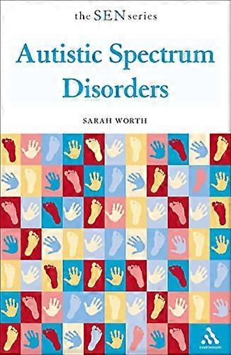 Autistic Spectrum Disorders (Special Educational Needs) (Special Educational Needs) (Special Educational Needs)