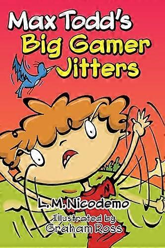 Max Todd's BIG GAME Jitters