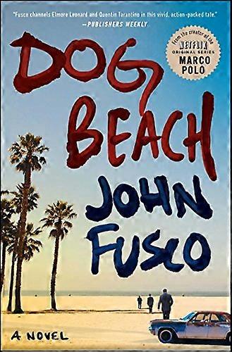 Dog Beach: A Novel