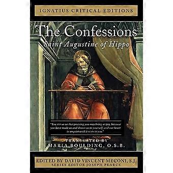 Les Confessions : Saint Augustin d’Hippone (éditions critiques Ignace)