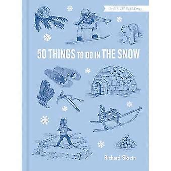 50 choses à faire dans la neige