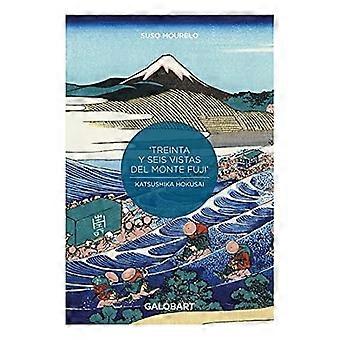 36 VISTAS DEL MONTE FUJI POR HOKUSAI et HIROSHIGE